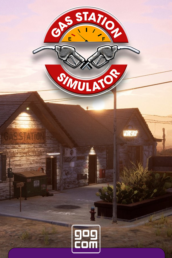 Gas Station Simulator [GOG] (2021)